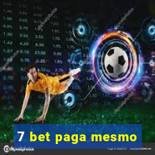 7 bet paga mesmo